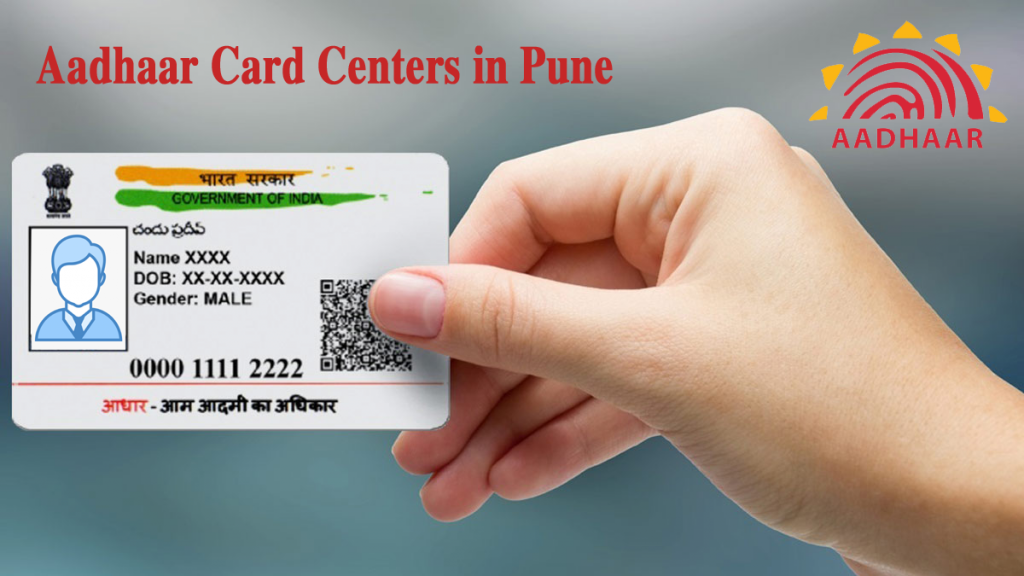 Aadhaar Card Centers in Pune