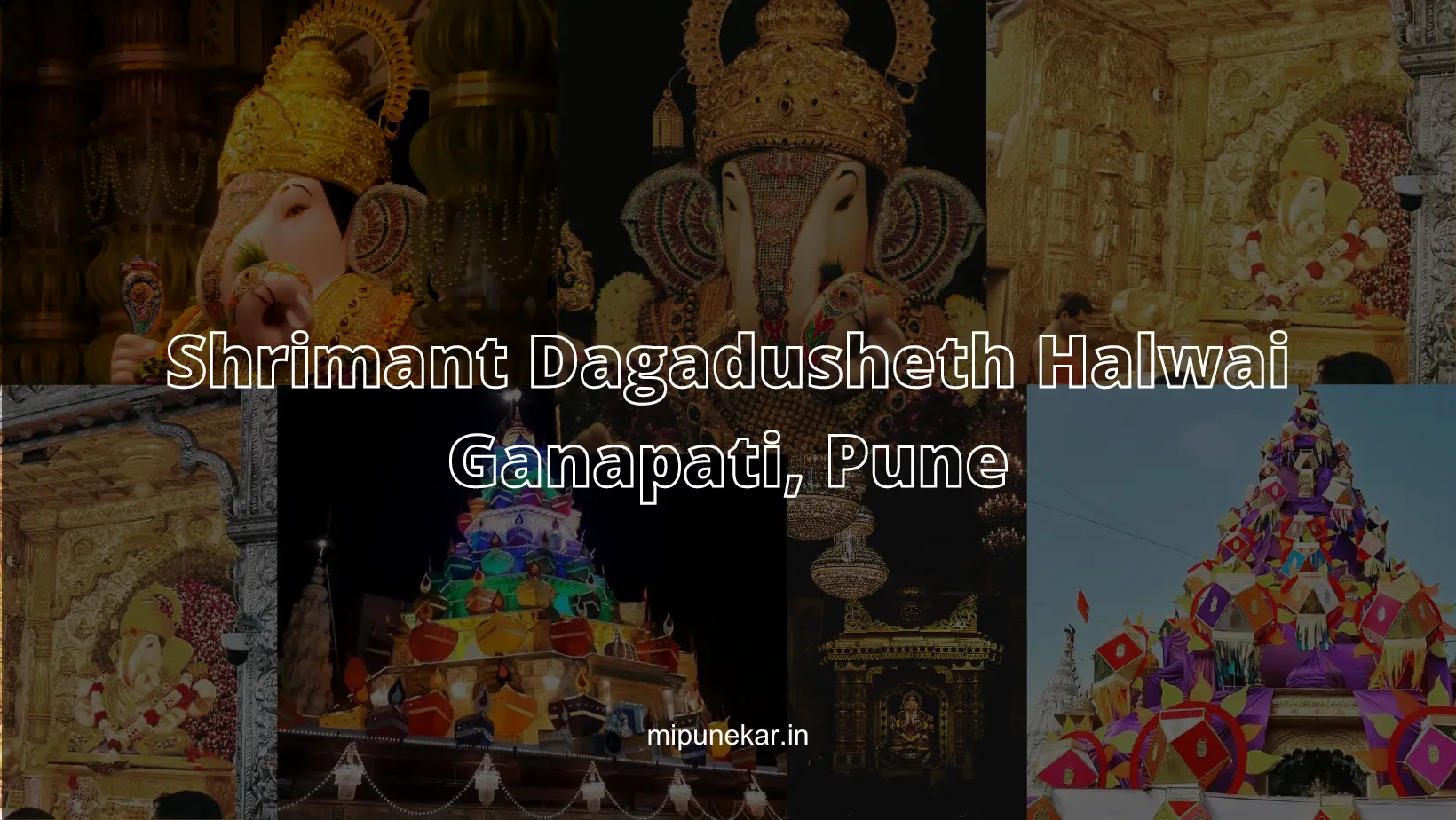 Shrimant Dagadusheth Halwai Ganapati, Pune