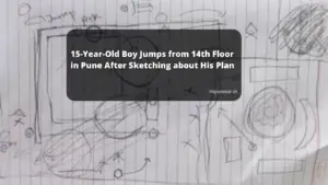 15-Year-Old Boy Jumps from 14th Floor in Pune After Sketching about His Plan