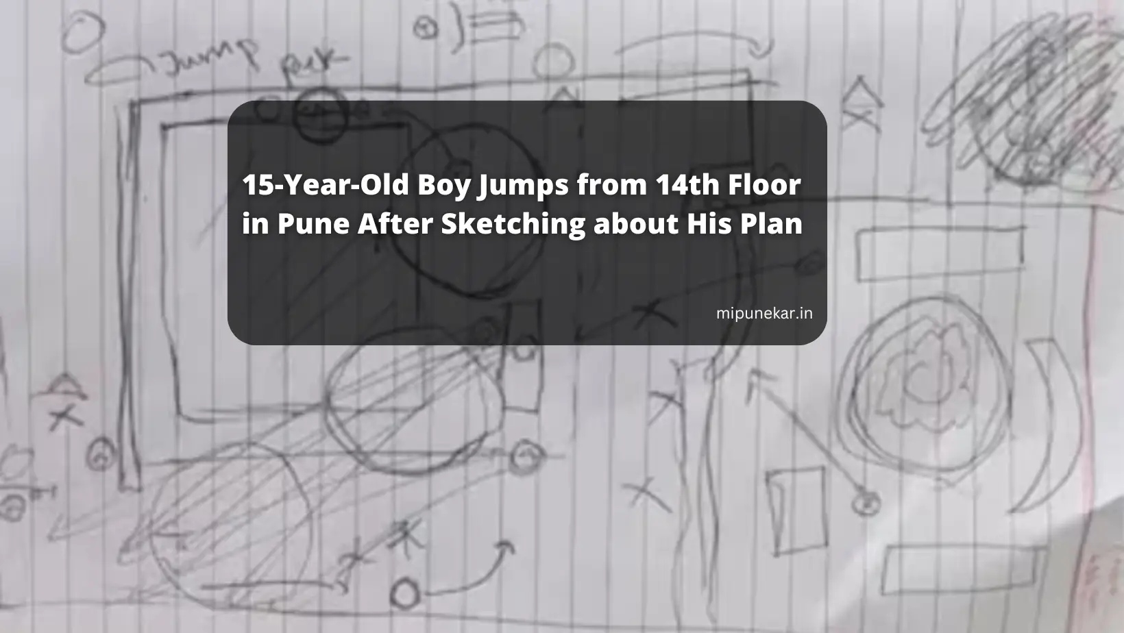 15-Year-Old Boy Jumps from 14th Floor in Pune After Sketching about His Plan, kin Online Game Task