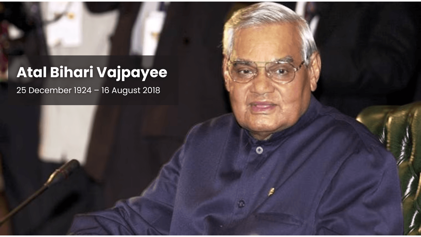 Atal Bihari Vajpayee