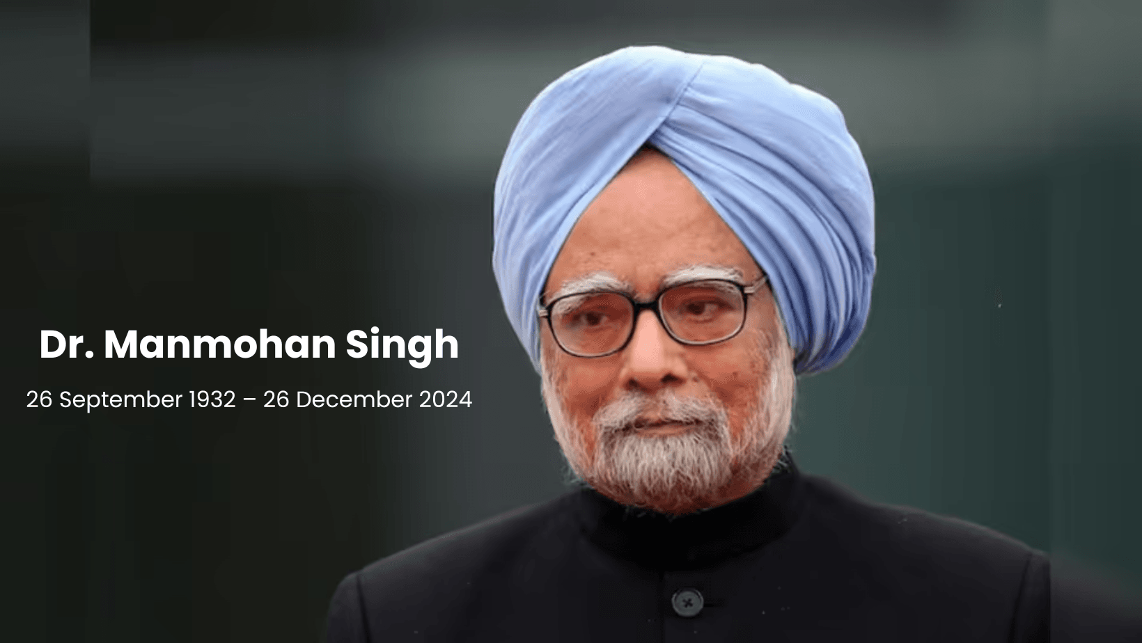 Dr Manmohan Singh