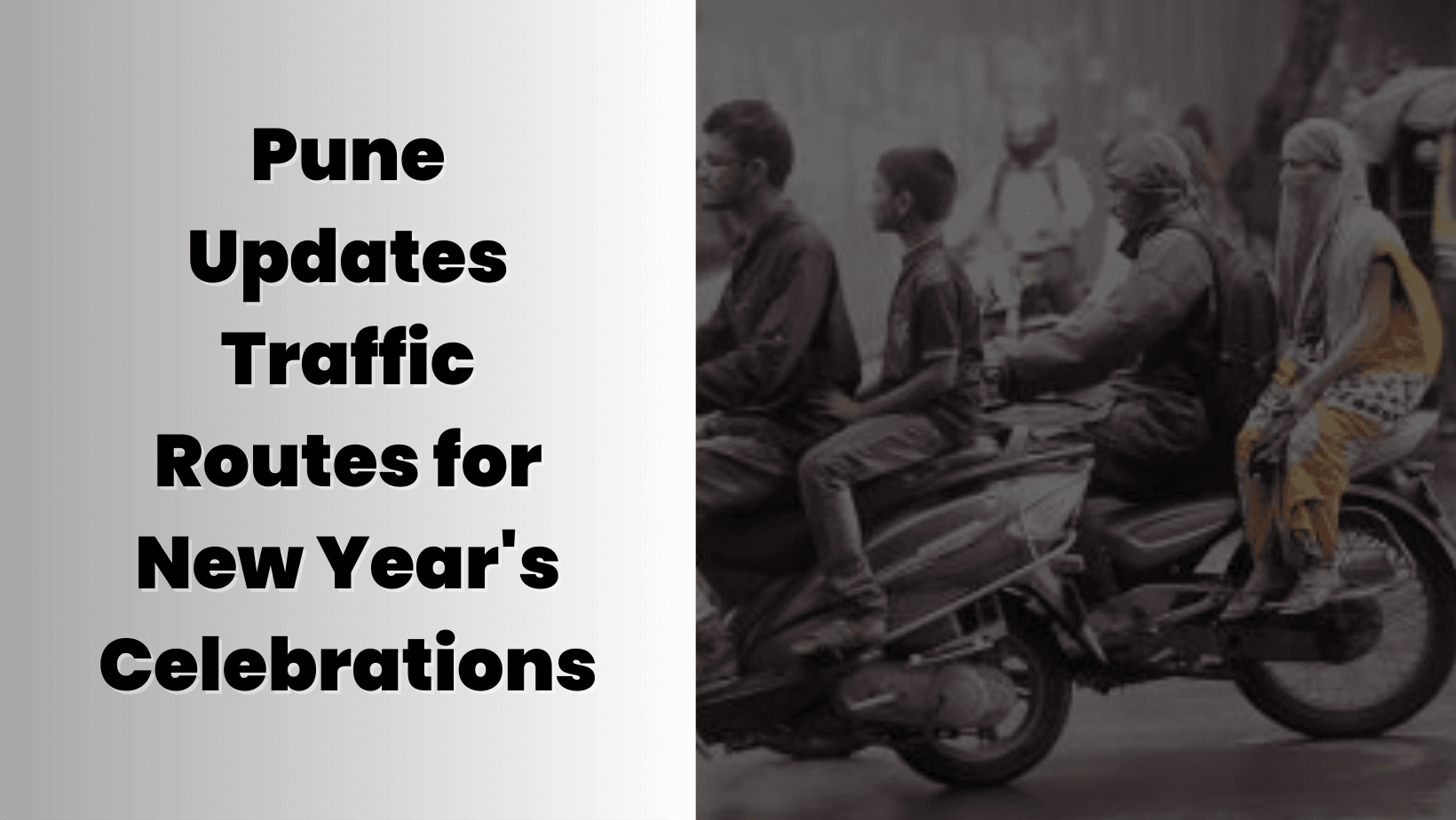 Pune Traffic Changes for New Year’s Eve: Routes Closed, Diversions Planned