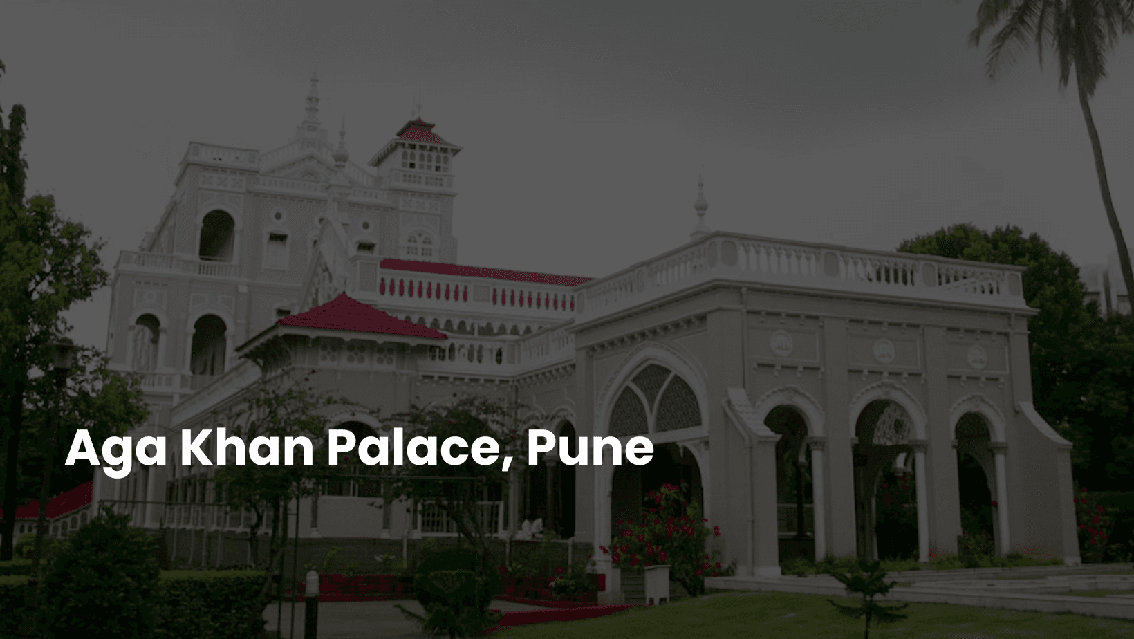 Aga Khan Palace