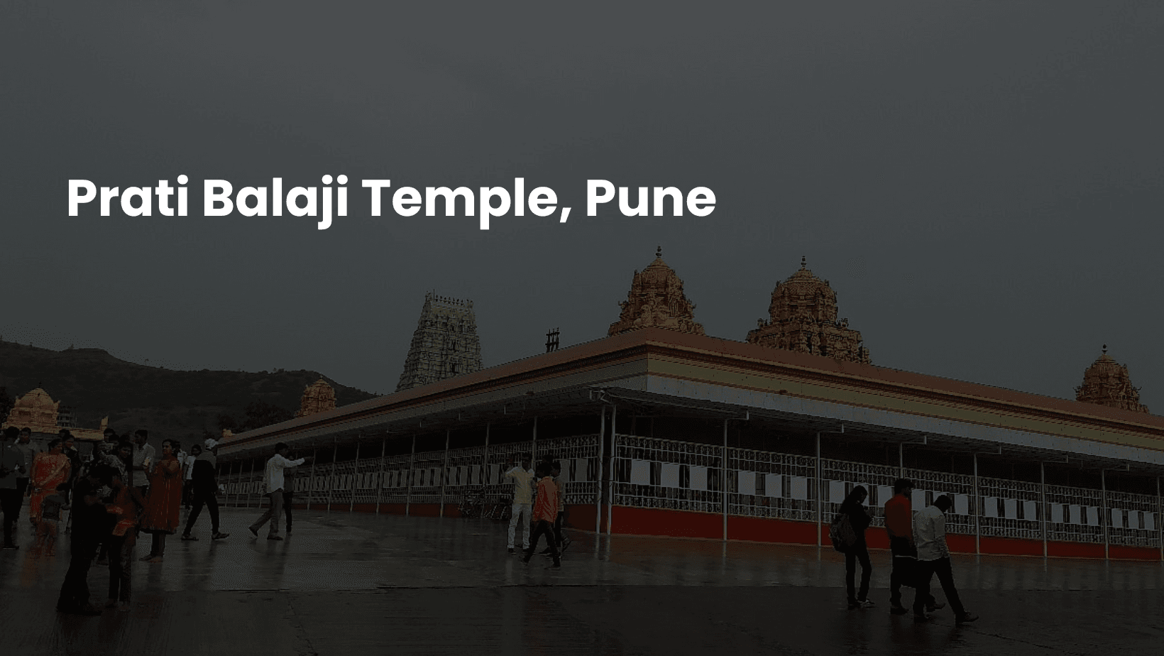 Prati Balaji Temple, Pune – A Divine Replica of Tirupati Balaji