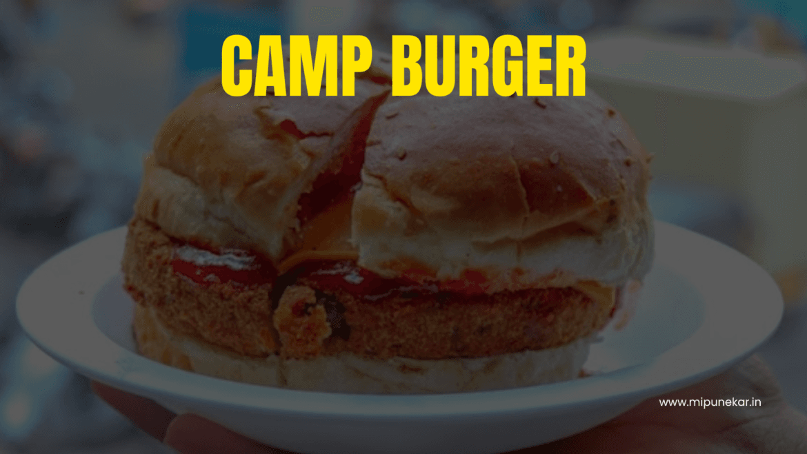 Pune Camp Burger Branch