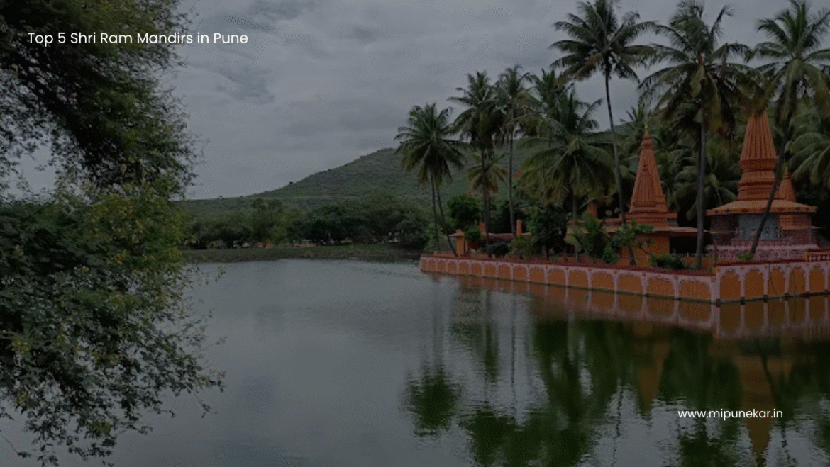 Top 5 Shri Ram Mandirs in Pune You Must Visit