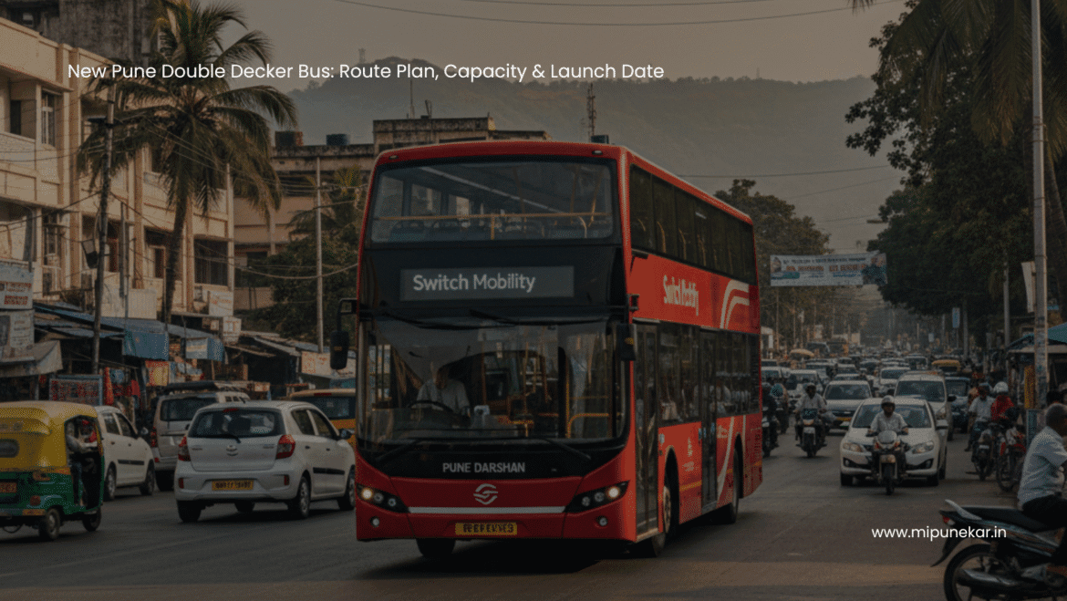 New Pune Double Decker Bus: Route Plan, Capacity & Launch Date
