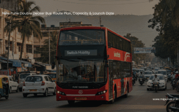 New Pune Double Decker Bus Route Plan, Capacity & Launch Date