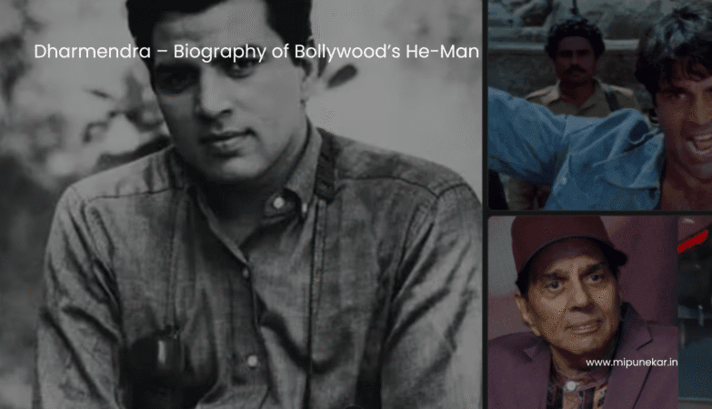 Dharmendra – Biography of Bollywood’s He-Man