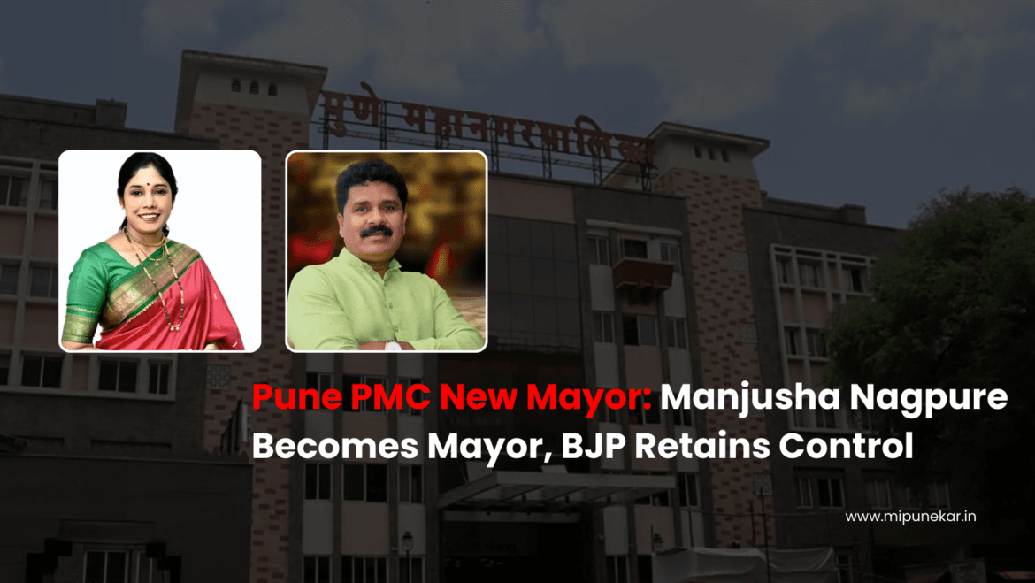 Pune PMC Gets New Mayor: Manjusha Nagpure Elected, BJP Retains Power