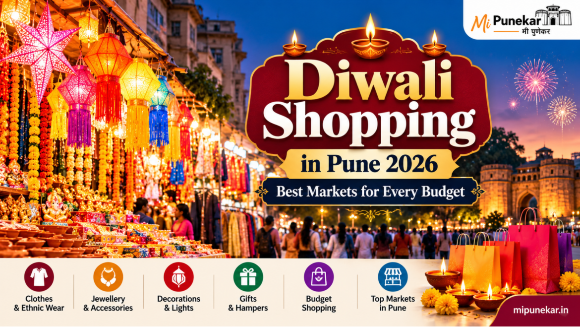 Diwali Shopping in Pune 2026: Best Markets for Every Budget
